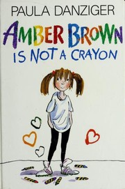 Amber Brown is not a crayon /