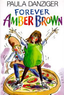 Forever Amber Brown /