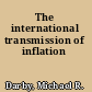 The international transmission of inflation