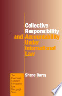 Collective responsibility and accountability under international law