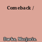 Comeback /