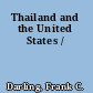 Thailand and the United States /
