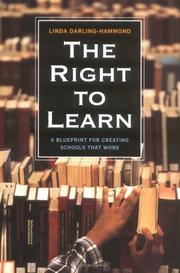 The right to learn : a blueprint for creating schools that work /