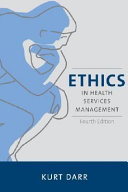 Ethics in health services management /