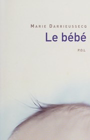 Le bébé /