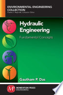 Hydraulic engineering : fundamental concepts /