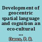 Development of geocentric spatial language and cognition an eco-cultural perspective /