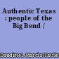 Authentic Texas : people of the Big Bend /