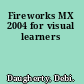 Fireworks MX 2004 for visual learners