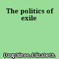 The politics of exile