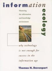 Information ecology : mastering the information and knowledge environment /