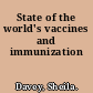 State of the world's vaccines and immunization