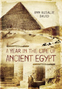 A year in the life of ancient Egypt /
