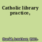 Catholic library practice,