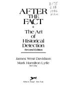 After the fact : the art of historical detection /