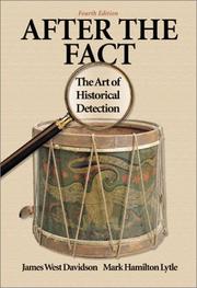 After the fact : the art of historical detection /
