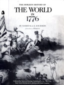 The Horizon history of the world in 1776 /