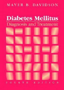 Diabetes mellitus : diagnosis and treatment /