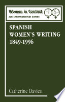 Spanish women's writing, 1849-1996