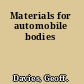Materials for automobile bodies