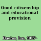 Good citizenship and educational provision