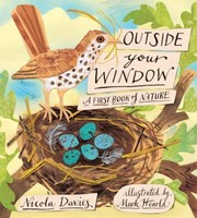 Outside your window : a first book of nature /