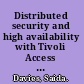 Distributed security and high availability with Tivoli Access Manager and WebSphere Application Server for z/OS
