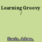 Learning Groovy /