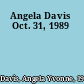 Angela Davis Oct. 31, 1989
