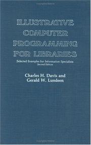 Illustrative computer programming for libraries : selected examples for information specialists /