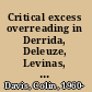 Critical excess overreading in Derrida, Deleuze, Levinas, Žižek and Cavell /