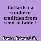 Collards : a southern tradition from seed to table /