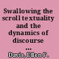 Swallowing the scroll textuality and the dynamics of discourse in Ezekiel's prophecy /