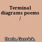 Terminal diagrams poems /