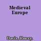 Medieval Europe