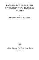 Factors in the sex life of twenty-two hundred women.