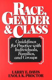 Race, gender, and class : guidelines for practice with individuals, families, and groups /