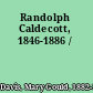 Randolph Caldecott, 1846-1886 /