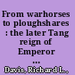From warhorses to ploughshares : the later Tang reign of Emperor Mingzong /