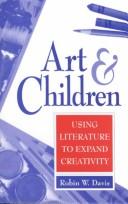 Art and children : using literature to expand creativity /