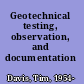 Geotechnical testing, observation, and documentation