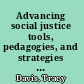 Advancing social justice tools, pedagogies, and strategies to transform your campus /