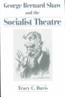 George Bernard Shaw and the socialist theatre /