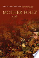 Mother folly : a tale /