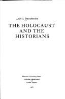 The Holocaust and the historians /