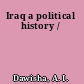 Iraq a political history /