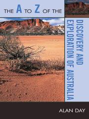 The A to Z of the discovery and exploration of Australia /