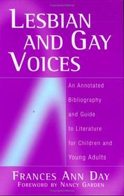 Lesbian and gay voices : an annotated bibliography and guide to literature for children and young adults /