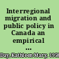 Interregional migration and public policy in Canada an empirical study /