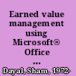 Earned value management using Microsoft® Office Project a guide for managing any size project effectively /